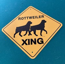 Rottweiler XING Sign. This Sign Is Yellow 12x12inches  Still In Good Condition 