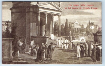Via Appia Villa Lugari ou fut depose St. Urbain Eveque ITALY Postcard