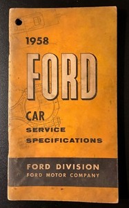 1958 Ford Car Service Specifications for Ford Car, Courier and Ranchero