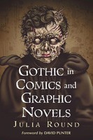 Gothic In Comics And Graphic Novels | A Critical Approach | Julia Round | Buch