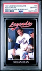 1991 Legends Magazine #44 Nolan Ryan Silver Hand Cut HOF - PSA 10 GEM MINT