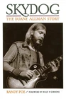 Skydog The Duane Allman Story Allman Brothers Music Biography Backbeat Book