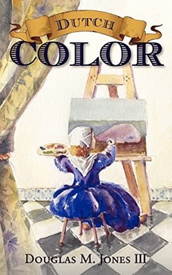 Dutch Color, Jones, Douglas
