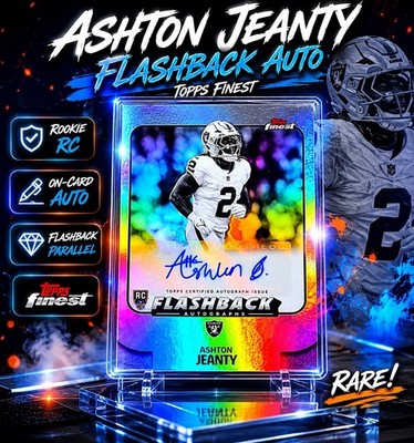 Ashton Jeanty Flash Backs Rookie Auto Refractor Topps 2025