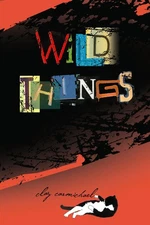 Wild Things by Carmichael