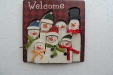 Snowman's Holiday Welcome Plaque Sign "WELCOME" 9.5 X 9.5 INCH wood