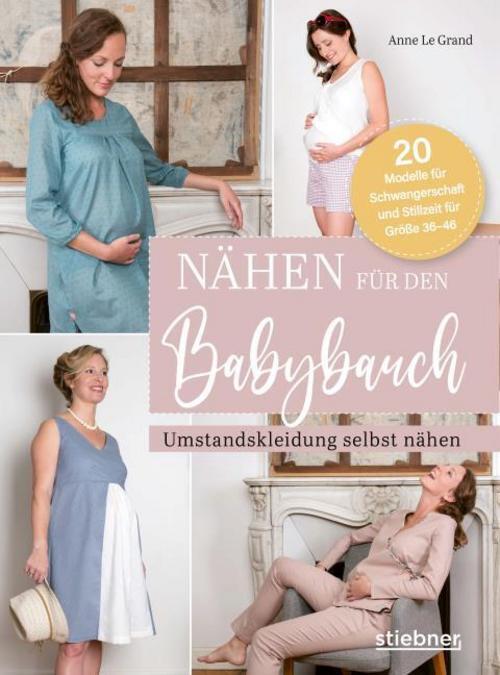 Thumbnail - Nähen Für Den Babybauch. Umstandskleidung Selbst Nähen. Anne Le Grand