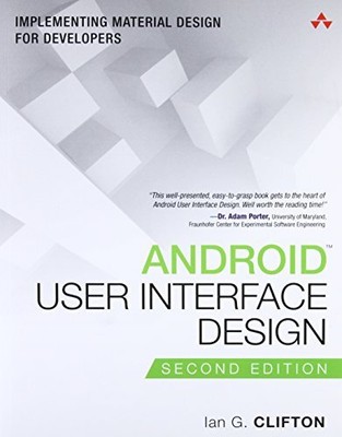Android User Interface Design: Impl..., Clifton, Ian G.