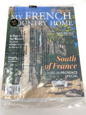 My French Country Home Magazine Issue 40 July August 2025 South Of France NEW