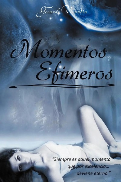 Gerardo Urrutia | Momentos Efimeros | Taschenbuch | Spanisch (2012) | Palibrio-image