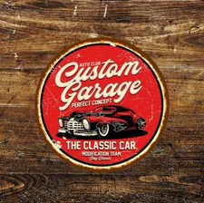 Custom Garage Classic Car Automotive Circle Metal Sign