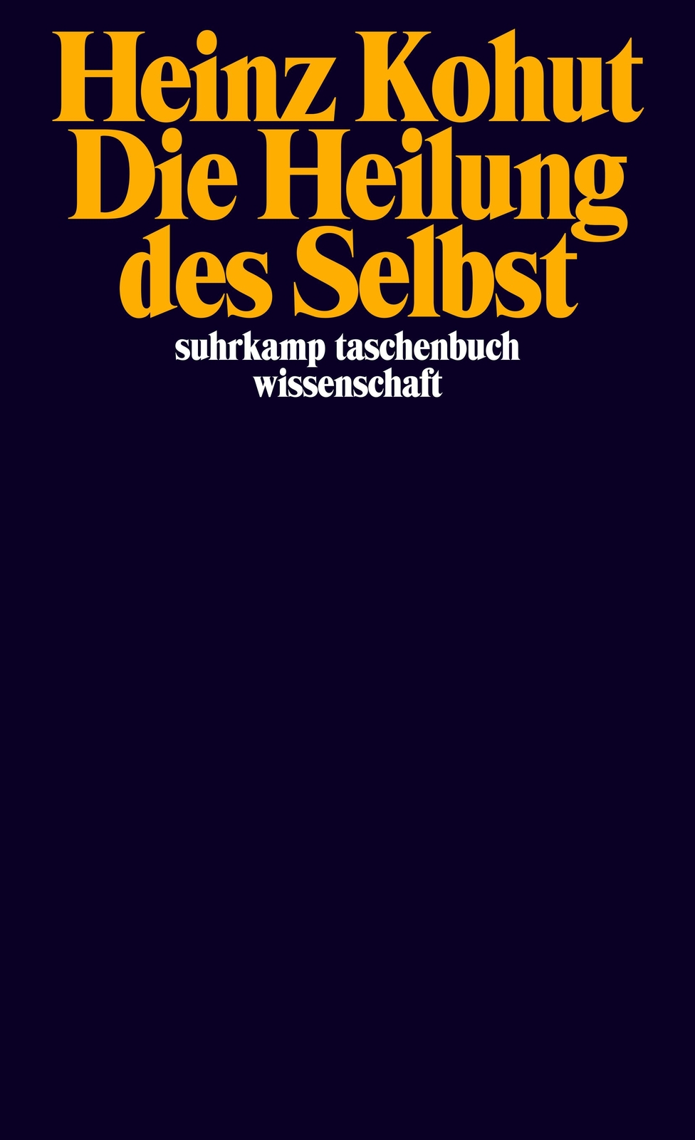 Thumbnail - Die Heilung Des Selbst Heinz Kohut