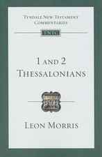 1 and 2 Thessalonians: An Introduction and C... 9780830842438 by Morris, Leon L.