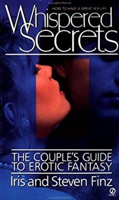 Whispered Secrets : The Couple's Guide to Erotic Fantasy Mass Mar