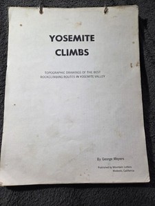 Yosemite Climbs Topographic Drawings Rockclimbing Routes Yosemite Valley  1970's