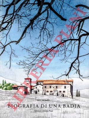 HOMES Bill -  Biografia di una badia. Sviluppo architettonico e forma della Bad