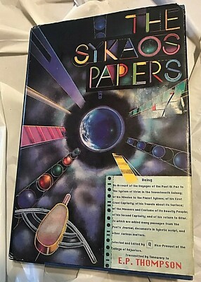 E. P. Thompson THE SYKAOS PAPERS Being First American Edition Science Fiction