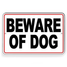 Sign Or Decal Beware Of Dog Will Bite Security Attack Guard Warning Protected
