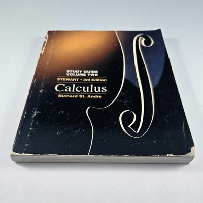 Study Guide Volume Two 2 Calculus by Richard St. Andre 3rd Edition
