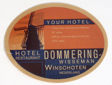 Hotel Restaurant Dommering-Wisseman Winschoten Netherlands Luggage Label 5"W