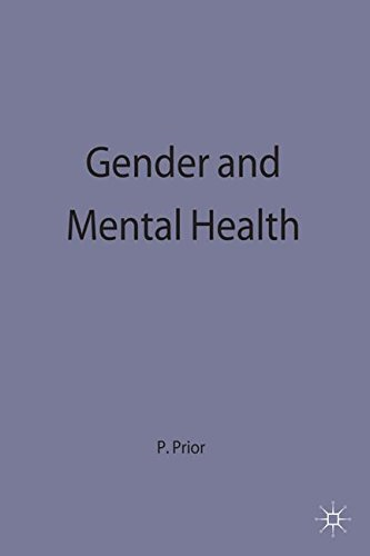 Gender and Mental Health - Prior, Pauline M.