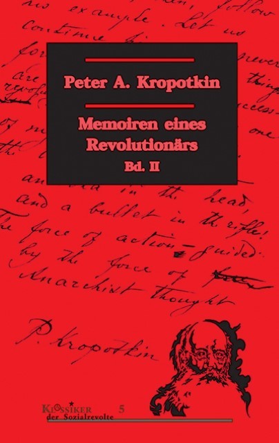 Memoiren eines Revolutionärs 2 Peter A. Kropotkin