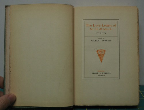 THE LOVE-LETTERS OF MR. H. & MISS R. 1775-1779 ed. Gilbert Burgess 1895 1st NF - Picture 5 of 7