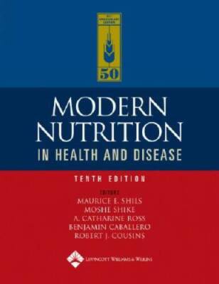 Modern Nutrition in Health and Disease (Modern Nutrition in Health & - VERY GOOD