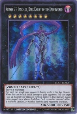 * NUMBER 23: LANCELOT, DARK KNIGHT OF THE UNDERWORLD * BOSH SUPER RARE YUGIOH!
