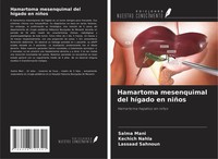 Salma Mani (U. A.) | Hamartoma Mesenquimal Del HíGado En NiñOs | Taschenbuch