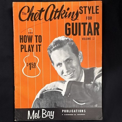 Mel Bay Chet Atkins Style for Guitar Vol 2 Intermediate Instruction Book Rare