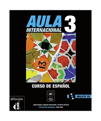 Aula 3. Lehr- und Arbeitsbuch: Kompaktkurs Spanisch. [B1] Mit Audio-CD: Kompaktk