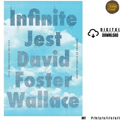 David Foster Wallace Infinite Jest 2009
