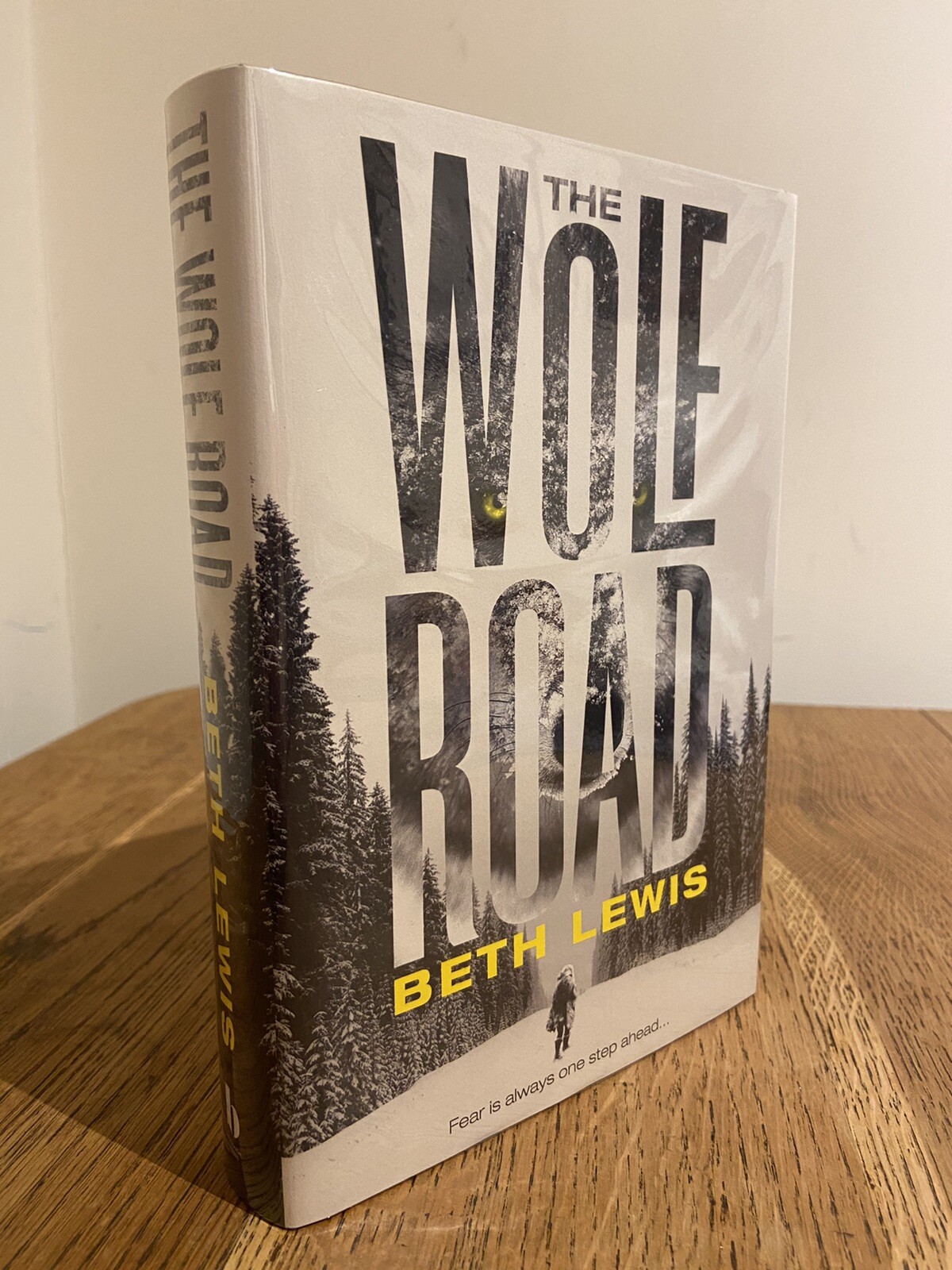The Wolf Road by Beth Lewis 2016 SIGNED & NUMBERED UK 1st/1st HB + Black Edges