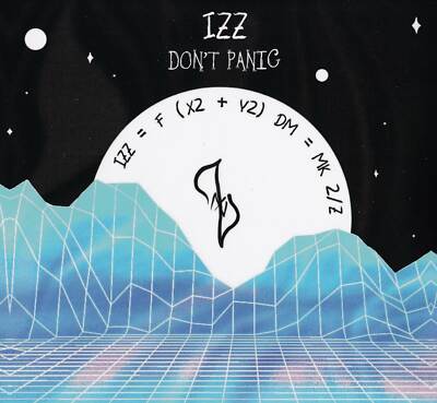 Izz - Don't Panic                                                         (neu)°