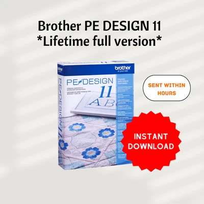 Brother PE Design 11 Digitizing Embroidery Sewing Software Lifetime Full Version