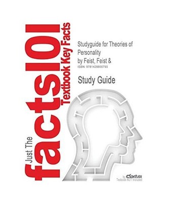 Studyguide for Theories of Personality by Feist, Feist &, ISBN 9780072316797, th