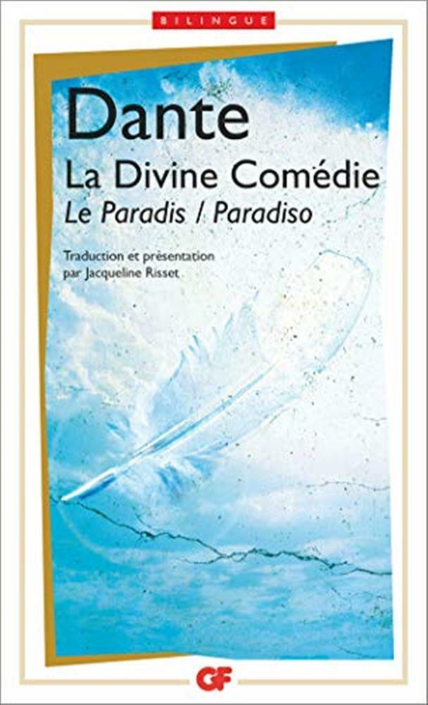 La divine comedie le pa: le paradis / paradisio - Dante Alighieri