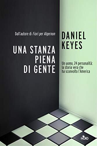 Libri Daniel Keyes - Una Stanza Piena Di Gente