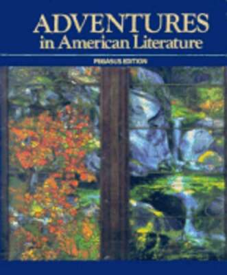 Adventures in American Literature: Pegasus Ed. by Harcourt Brace Jovanovich