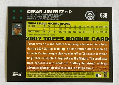 2007 TOPPS CESAR JIMENEZ #638 ROOKIE PITCHER SEATTLE MARINERS