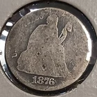 1876 S Seated Liberty Dime Avg Circ Antique 149 Year Old Coin