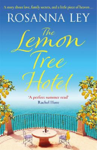 Rosanna Ley The Lemon Tree Hotel (Tascabile)