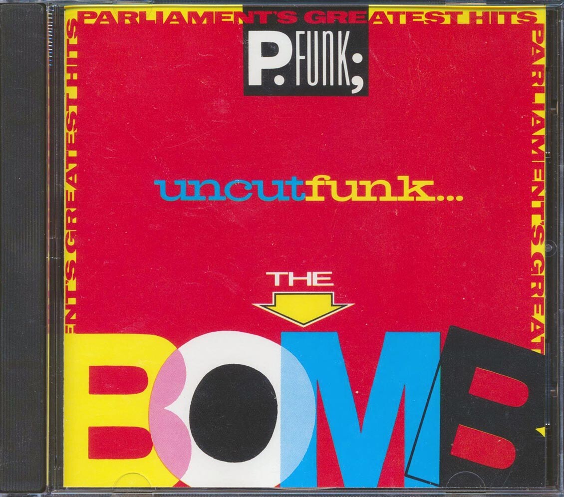 CD Parliament - Лучшие хиты Parliaments: Uncut Funk The Bomb без купюр