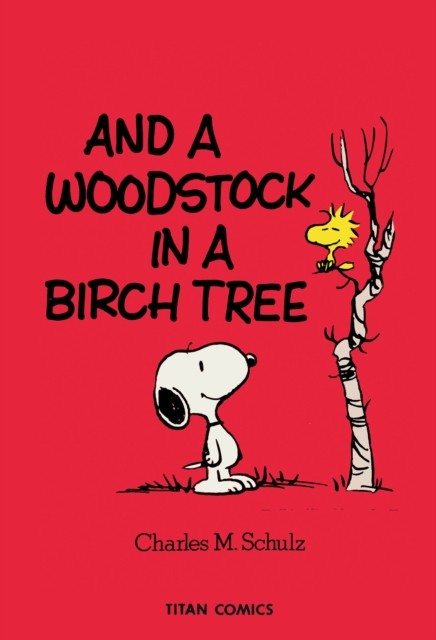 Peanuts: And A Woodstock In A Birch Tree by Charles M. Schulz (Paperback Book) - Image 2