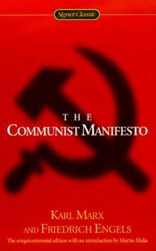 The Communist Manifesto (Signet Classics) - Mass Market Paperback - GOOD