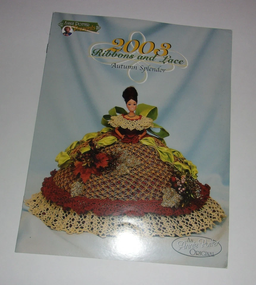 READ:  Nine 2003 Annie Potter Present Ribbons and Lace Doll Crochet Patterns - Image 2 of 4