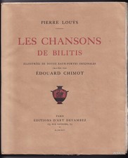 LOUYS LES CHANSONS DE BILITIS DEVAMBEZ CHIMOT