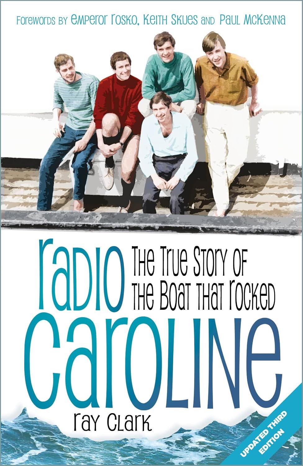 Radio Caroline: The True Story of the Boat that Rocked - Image 7
