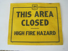 This Area Closed High Fire Hazard US Forest Service Paper Sign 9" x 11" — photo 1